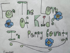 Youth artist's rendering of the message 'For the Love of Perry Kids'